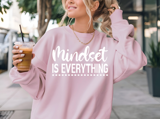 Mindset Is Everything T-Shirt